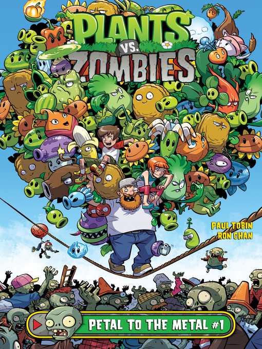 Title details for Plants vs. Zombies (2015): Petal to the Metal, Part 1 by Paul Tobin - Wait list